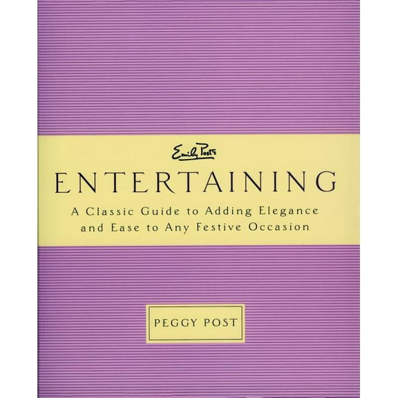 Emily Post's Entertaining, (Paperback)