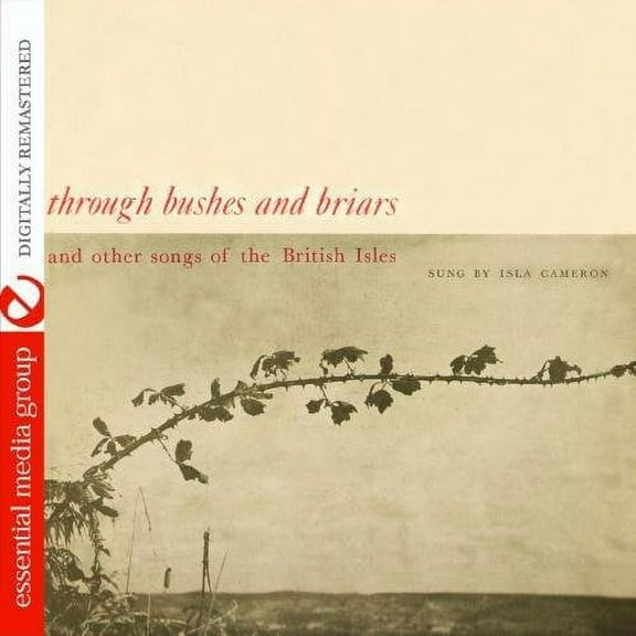 Through Bushes and Briars and Other Songs (Remaster)