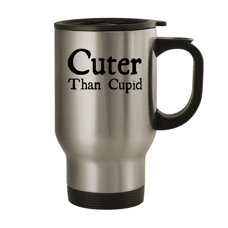 

Cuter Than Cupid - 14oz Stainless Steel Travel Mug Silver