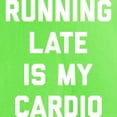 thumbnail image 3 of CafePress - Running Late Is My Cardio Men's Value T Shirt - Light T-Shirt - CP, 3 of 4