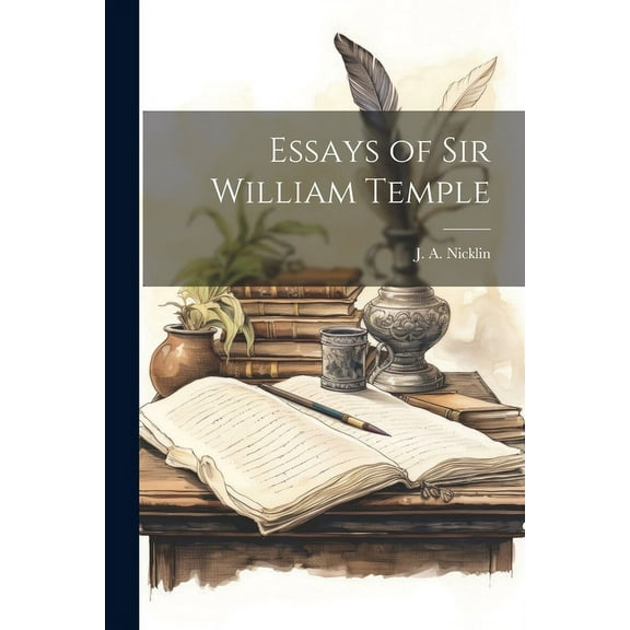 Essays of Sir William Temple (Paperback)