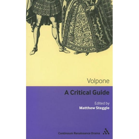 Volpone: A critical guide, (Paperback)