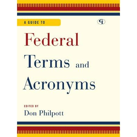 A Guide To Federal Terms And Acronyms Ebook - 