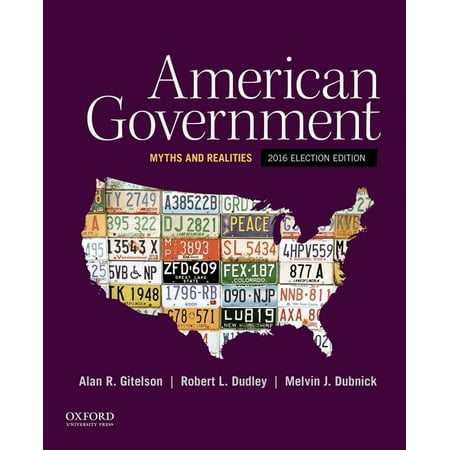 UPC: 9780190299903 | American Government: Myths and Realities 2016 Election Edition (Paperback)