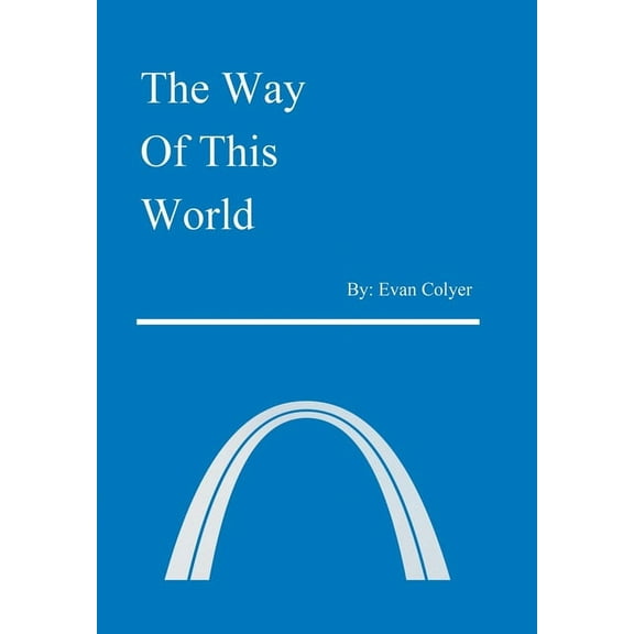 The Way of This World (Hardcover)