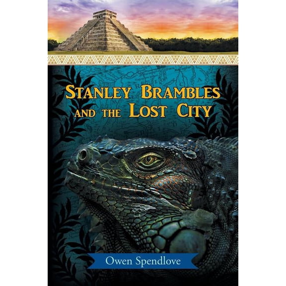 Stanley Brambles and the Lost City