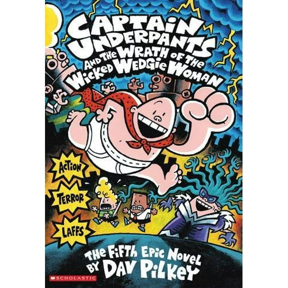 Pre-Owned Captain Underpants and the Wrath of the Wicked Wedgie Woman Colour Edition: 5 Paperback