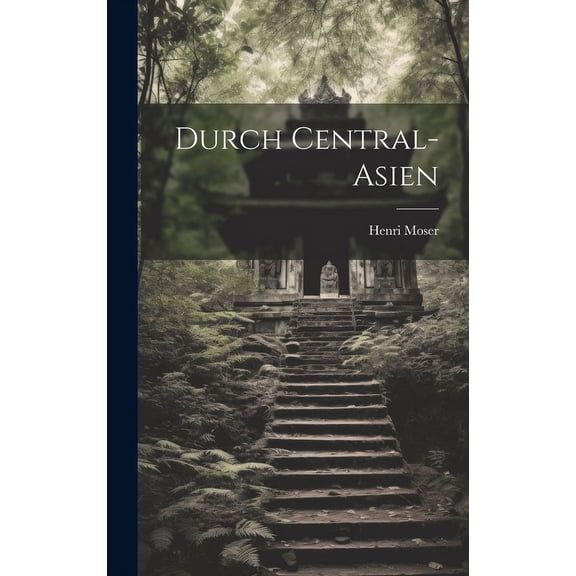 Durch Central-Asien (Hardcover)