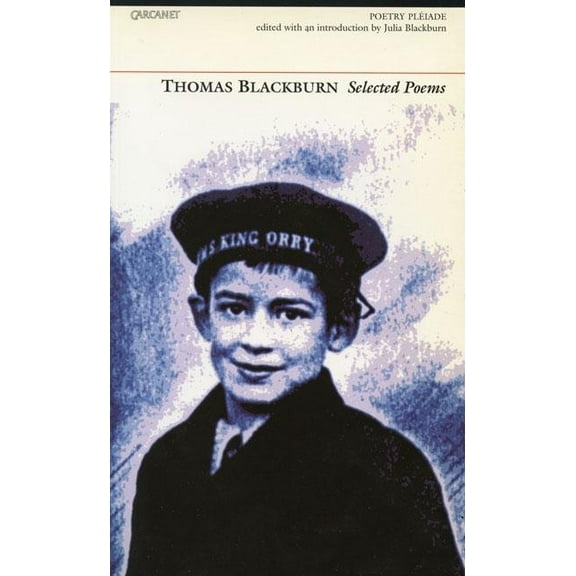 Thomas Blackburn: Selected Poems (Paperback)