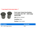 thumbnail image 2 of Front Lower Control Arm Bushing - Compatible with 1987 - 2004 Dodge Dakota RWD 1988 1989 1990 1991 1992 1993 1994 1995 1996 1997 1998 1999 2000 2001 2002 2003, 2 of 2