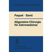 Heidelberger Taschenbcher: Allgemeine Chirurgie Fr Zahnmediziner (Paperback)