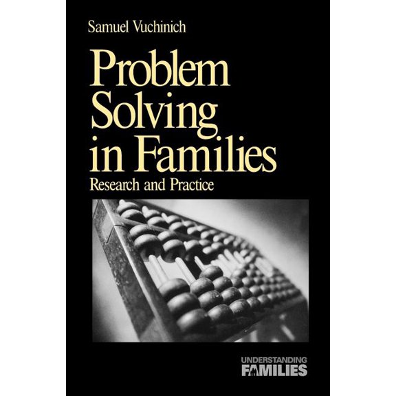 Understanding Families Problem Solving in Families: Research and Practice, Book 13, (Paperback)