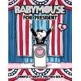 thumbnail image 1 of Pre-Owned Babymouse for President (Paperback) 0375867805 9780375867804, 1 of 1