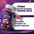 thumbnail image 4 of VITABOD Biotin Gummies 10000mcg for Healthy Hair, Skin & Nails Growth Vitamins for Women, Men & Kids - Vegan, Non-GMO, Hair Growth Supplement 180 Gummies, 4 of 11