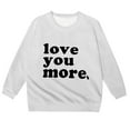 thumbnail image 3 of XUELUO Big Girls Sweatshirts "Love You More" Letter Print Long Sleeve Pullover Tops Romantic Spring Wear Cute Pullover Clothes, 3 of 3