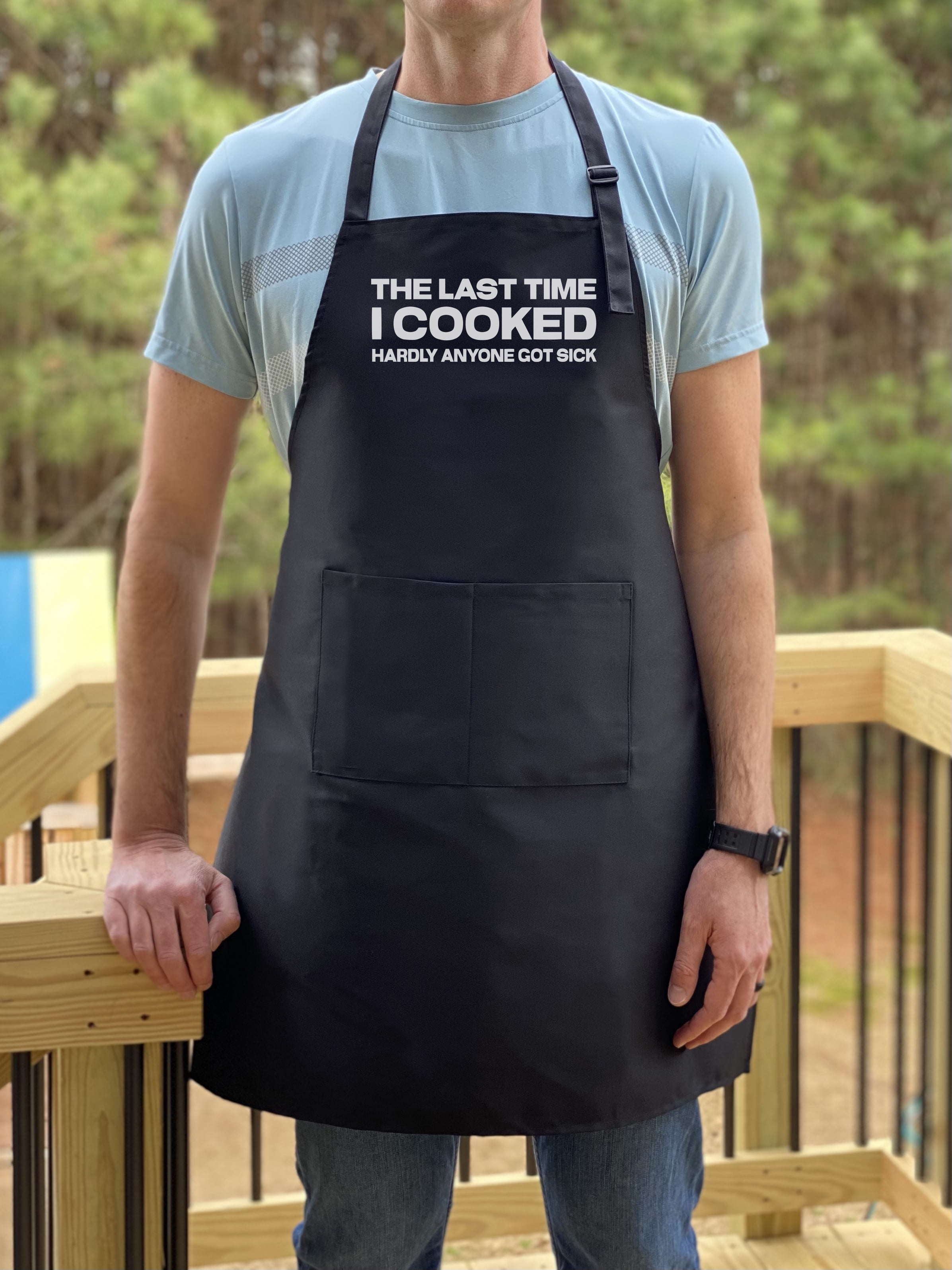 GuyAprons The Last Time I Cooked Hardley Anyone Got Sick Apron, Funny Apron for Men, BBQ Grill Apron, Funny Apron for Dad