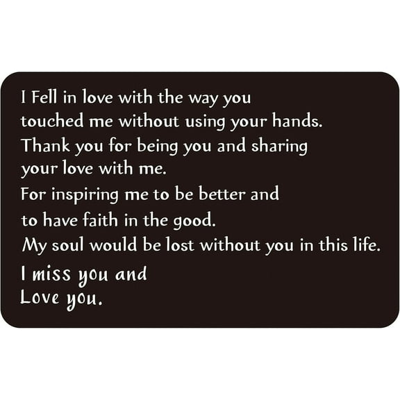 Engraved Wallet Insert Birthday Gifts for Husband Valentines Day Anniversary Gifts for Boyfriend 3x2 Inch Metal Wallet Card with Warm Words