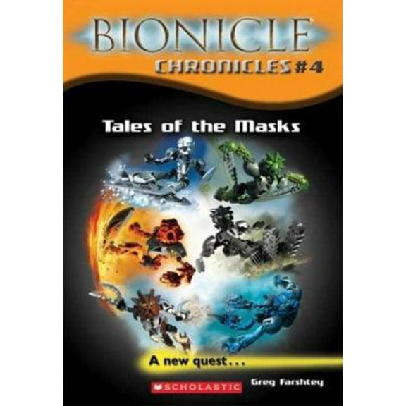 Pre-Owned Bionicle Chronicles #4: Tales of the Masks (Unknown) 043960706X 9780439607063