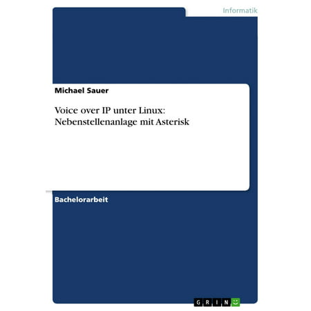 Voice over IP unter Linux: Nebenstellenanlage mit Asterisk -