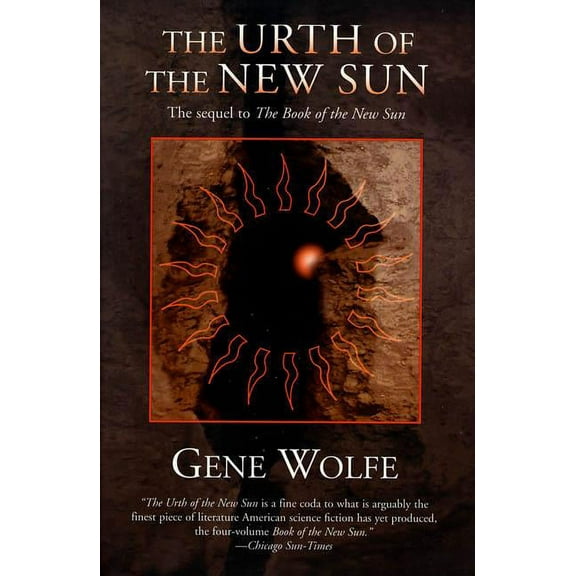 Book of the New Sun The Urth of the New Sun: The Sequel to 'The Book of the New Sun', Book 3, (Paperback)