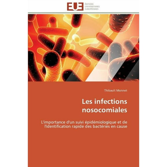 Omn.Univ.Europ.: Les infections nosocomiales (Paperback)