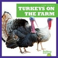 thumbnail image 1 of Turkeys on the Farm (Farm Animals), 1 of 1