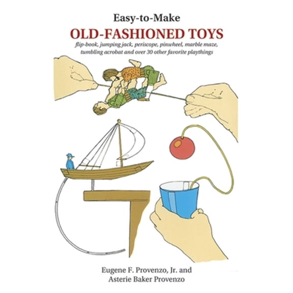 Pre-Owned Easy-to-make Old Fashioned Toys (Dover Craft Books) Paperback