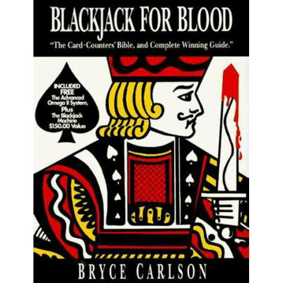 Pre-Owned Blackjack For Blood: The Card-Counters' Bible, and Complete Winning Guide (Paperback) 0963368400 9780963368409