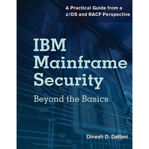 Ebl-Schweitzer IBM Mainframe Security, (Paperback)