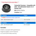 thumbnail image 2 of Timing Belt Tensioner - Compatible with 2004 - 2012 Mitsubishi Galant 2.4L 4-Cylinder GAS 2005 2006 2007 2008 2009 2010 2011, 2 of 2