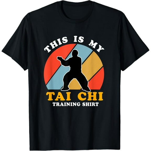 Taiji Chuan Chinese Martial Arts Gift This Is My Tai Chi T-Shirt