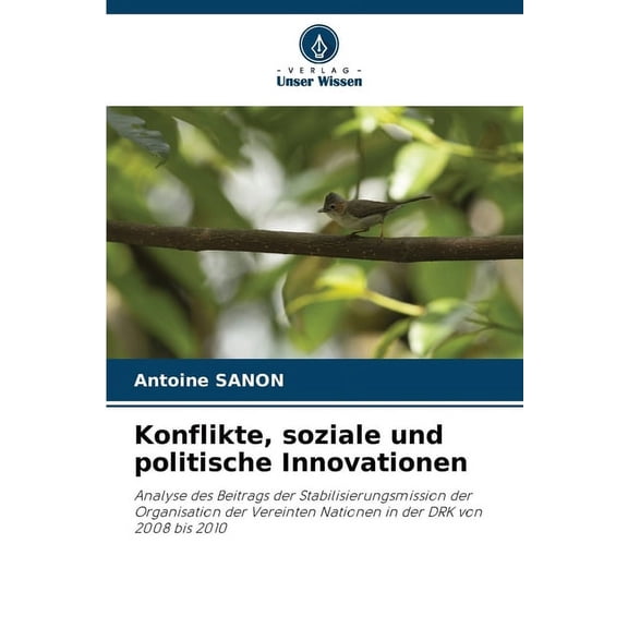 Konflikte, soziale und politische Innovationen, (Paperback)