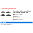 thumbnail image 2 of Front Brake Pad Set - Compatible with 2007 Chevy Suburban 1500, 2 of 2