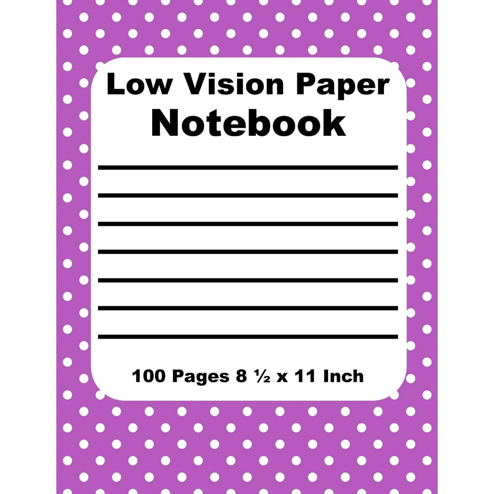 Low Vision Paper Notebook Bold Lined Paper for the Vision Impaired