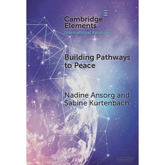 Elements in International Relations Building Pathways to Peace, (Hardcover)