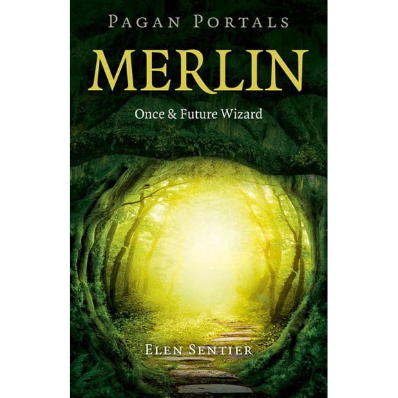 Pre-Owned Pagan Portals - Merlin : Once and Future Wizard (Paperback)