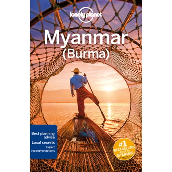 Pre-Owned Lonely Planet Myanmar (Burma): Plan the Trip of a Lifetime Detailed Itineraries & Maps Insider Tips Covers Yangon, Southern Myanmar, Bagan and More (Paperback) 1786575469 9781786575463