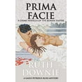 thumbnail image 1 of Pre-Owned Prima Facie: A Crime Novella of the Roman Empire (Paperback) 1916469485 9781916469488, 1 of 1