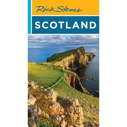 Rick Steves Travel Guide Rick Steves Scotland, (Paperback)