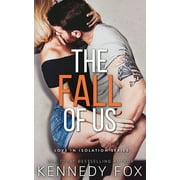 Love in Isolation: The Fall of Us (Paperback)