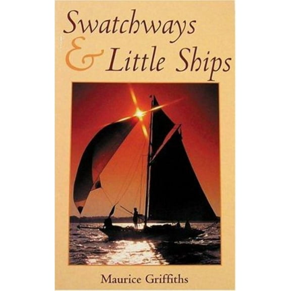 Sheridan House S: Swatchways & Little Ships (Paperback)