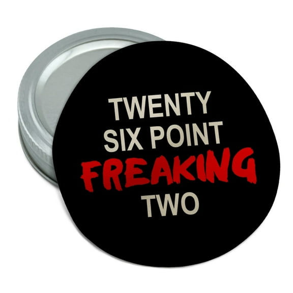 Twenty Six Point Freaking Two Marathon 26.2 Round Rubber Non-Slip Jar Gripper Lid Opener