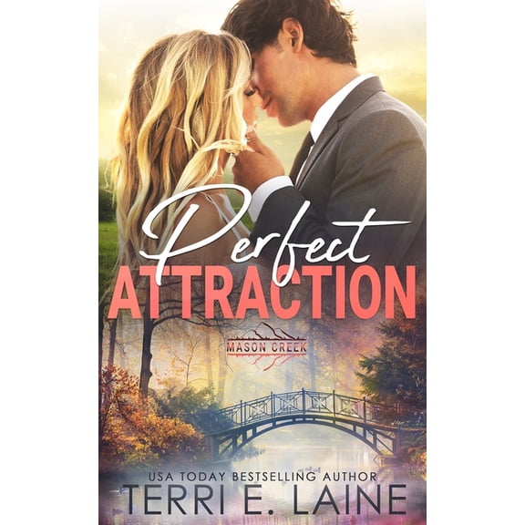 Mason Creek: Perfect Attraction (Series #29) (Paperback)