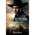thumbnail image 1 of Pre-Owned North to Cheyenne: The Long Road Home (Book #1) (Paperback) 1643180495 9781643180496, 1 of 1
