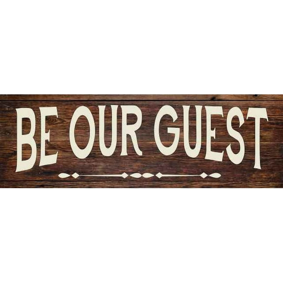 Be Our Guest Rustic Looking Wood Sign Wall Décor Gift 8 x 24 Wood Sign B3-08240028089