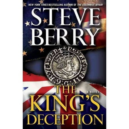 The King's Deception A Novel (Cotton Malone) by Steve Berry