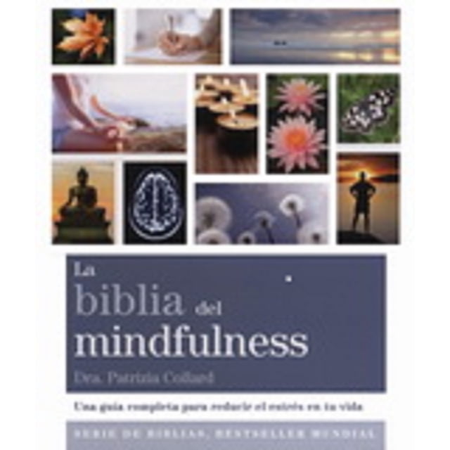 LA BIBLIA DEL MINDFULNESS GAIA EDICIONES PATRIZIA COLLARD