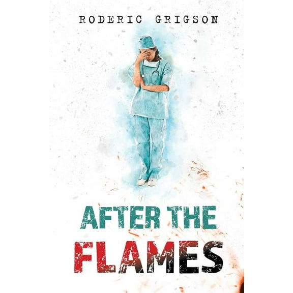 After the Flames, (Paperback)