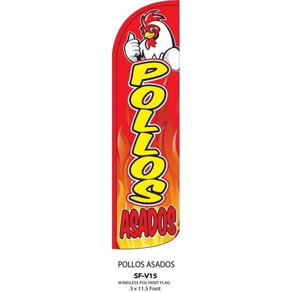 V15-POLLOS ASADOS Windless Swooper Flag Feather Banner Sign 3x11.5 Ft (Flag Only)