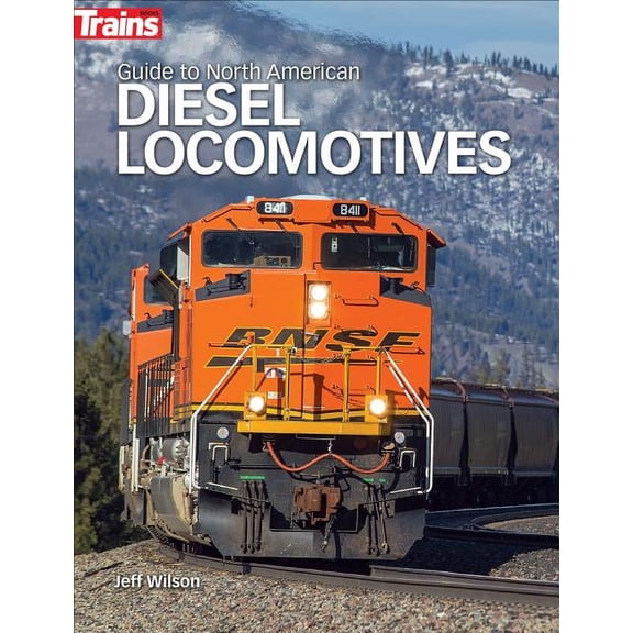 Guide to North American Diesel Locomotives, (Paperback)